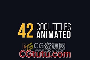 42种标题动画包AE模板 超酷个性设计文字标题排版字幕动画 免费下载